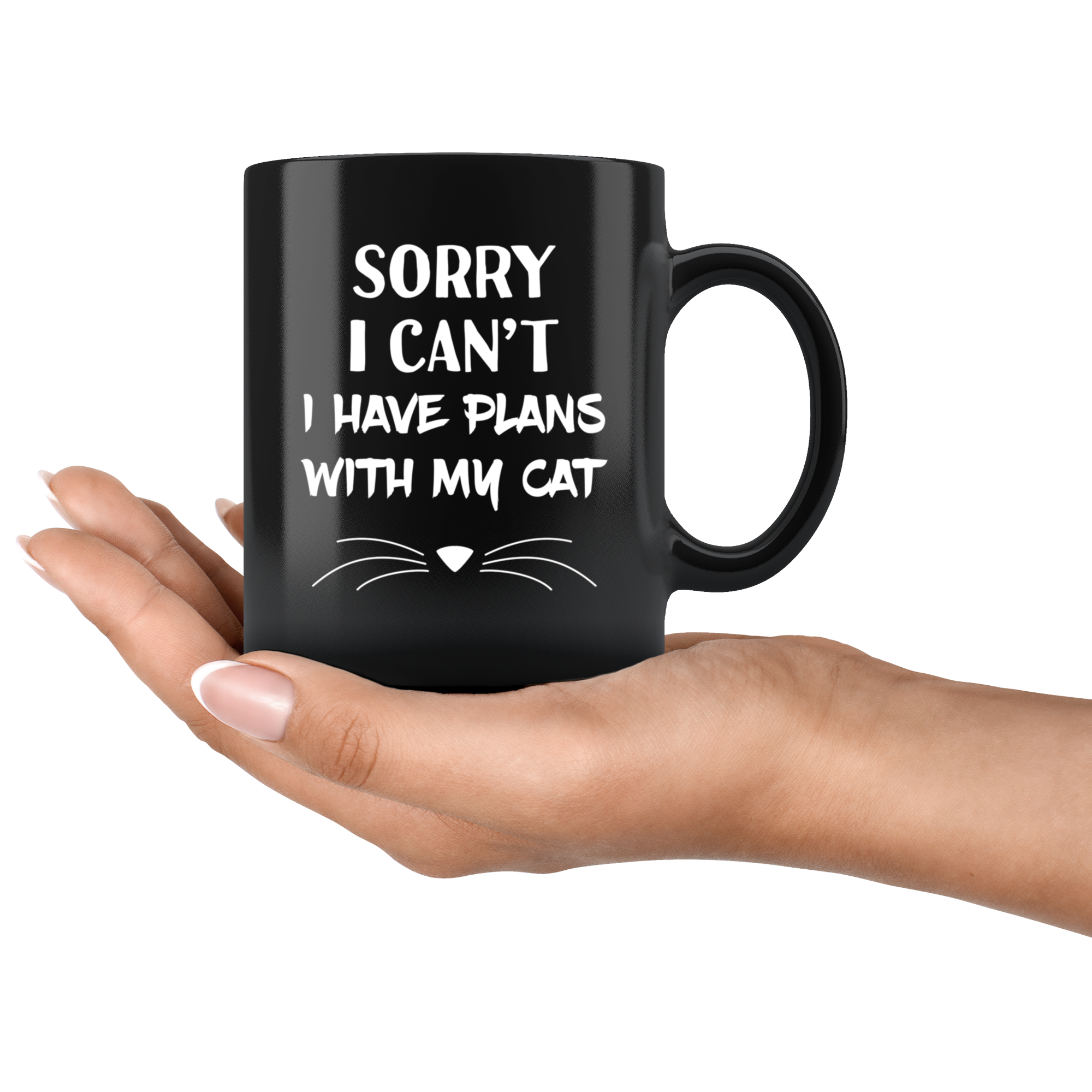 I have plans with my cat