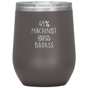 49% Machinist 12 oz