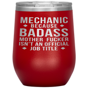 Mechanic Gift, Mechanic badass, 12oz Vacuum Tumbler, Travel mug, Coffee Tumbler, Present for Mechanic Colleague