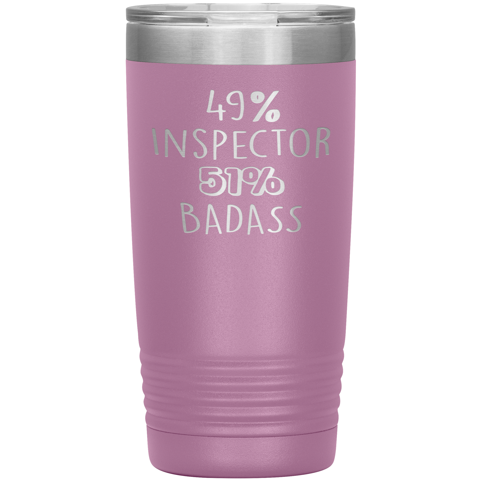 Inspector Gift, 49% Inspector, Badass, 20oz Vacuum Tumbler, Travel mug, Coffee Tumbler, Present for Inspector Colleague