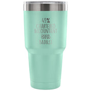 49% Chartered Accountant, Badass Tumbler 30oz