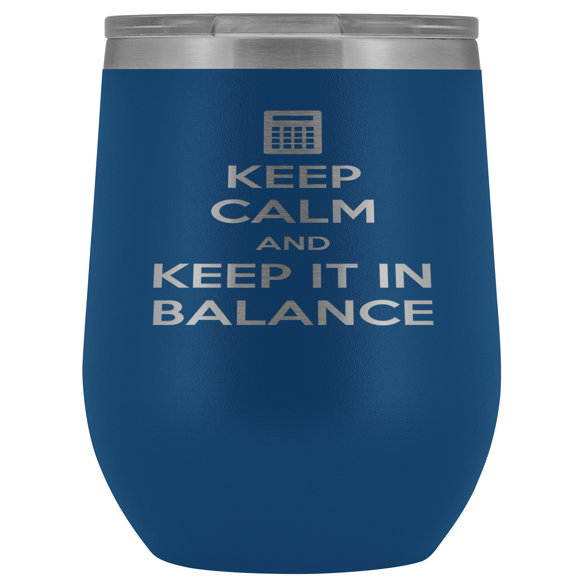 Accountant Gift, Keep calm and keep it in balance, 12 Tumbler, Travel mug, Coffee Tumbler, Tea Tumbler