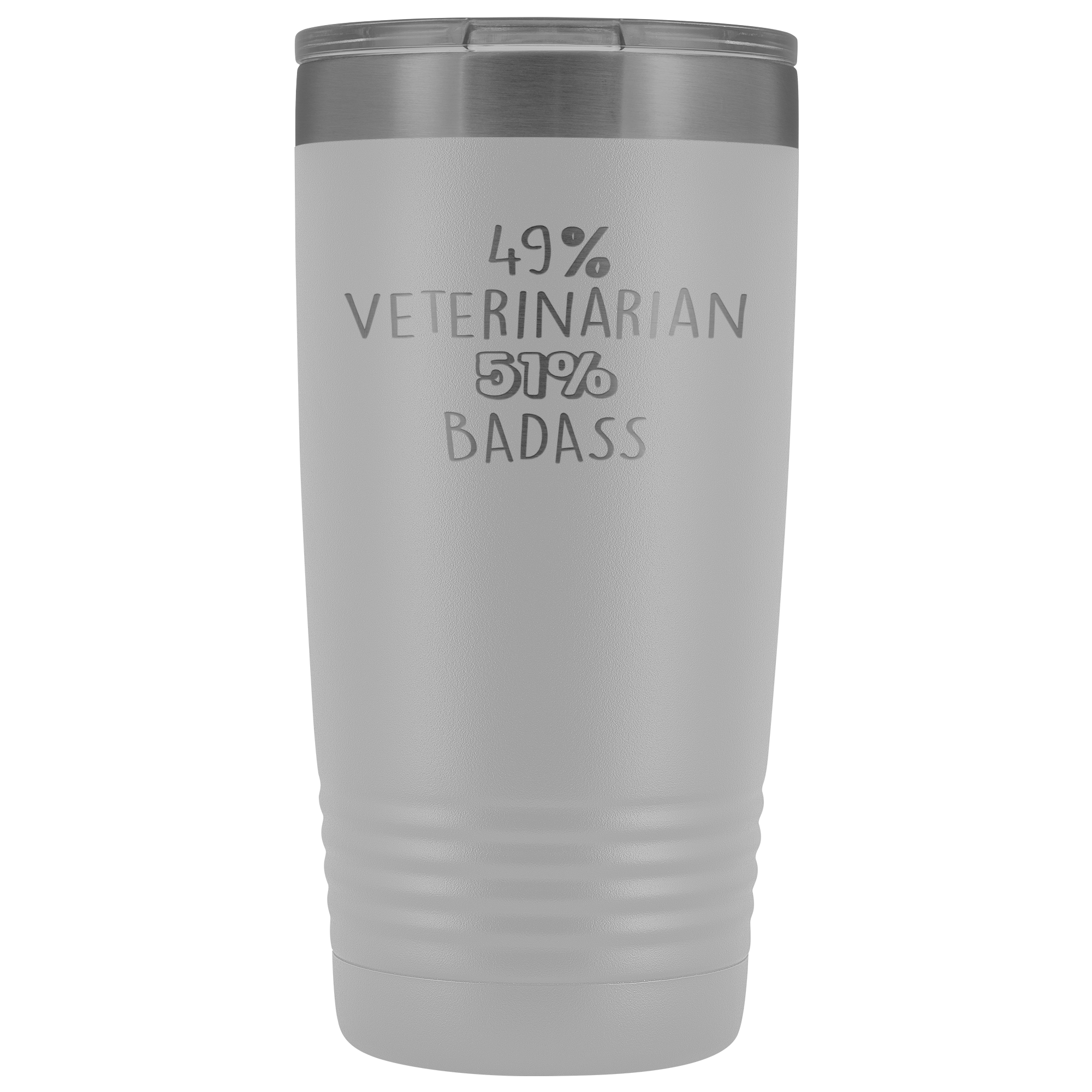 Veterinarian Gift, 49% Veterinarian, Badass, 20oz Vacuum Tumbler, Travel mug, Coffee Tumbler, Present for Veterinarian Colleague