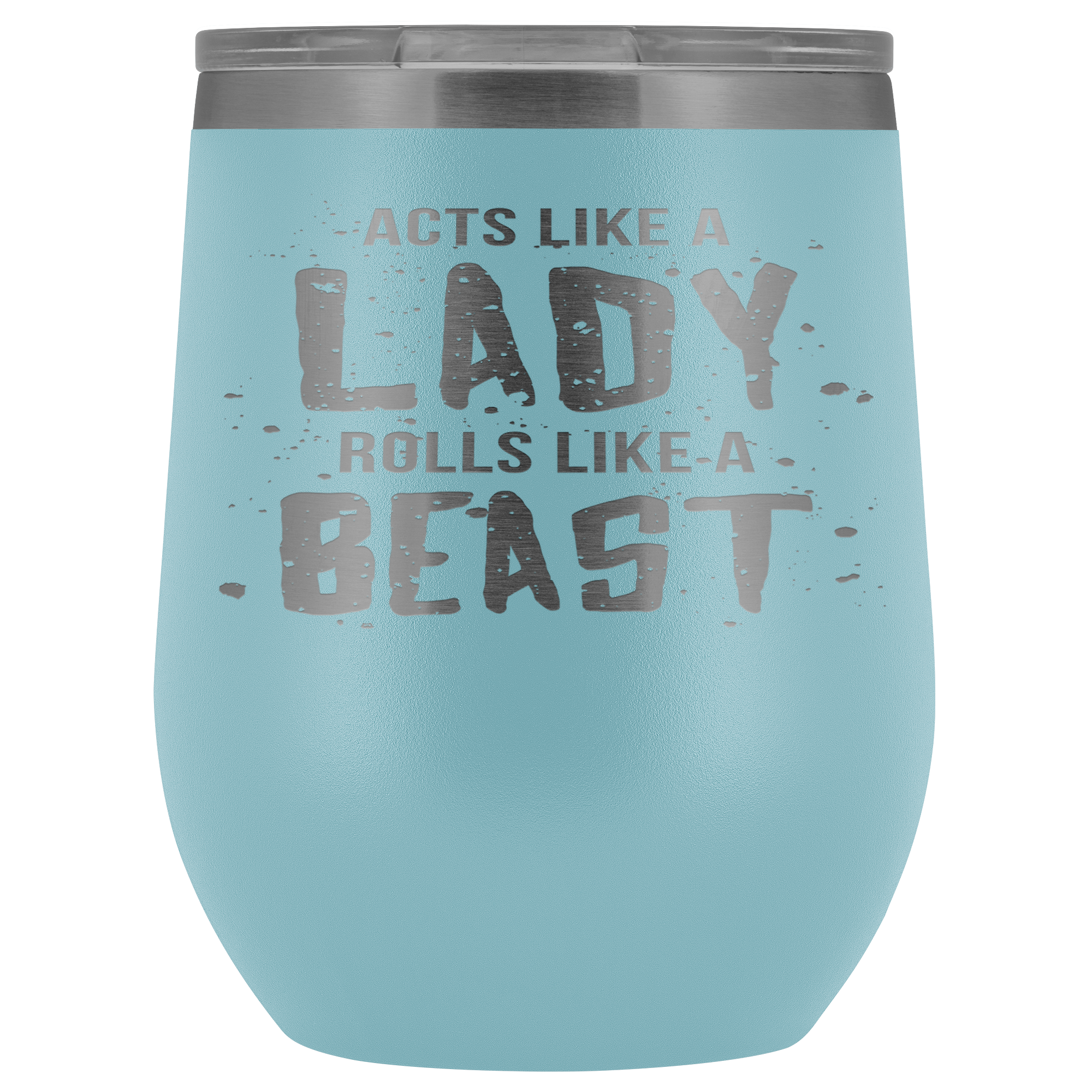 BJJ Gift, Acts like a lady, rolls like a beast, 12oz Vacuum Tumbler, Travel mug, Coffee Tumbler, Tea Tumbler