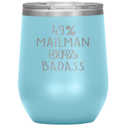 Mailman Gift, 49% Mailman, Badass, 12oz Tumbler, Travel mug, Coffee Tumbler, Present for Mailman Colleague
