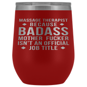 Massage Therapist Gift, Massage Therapist badass, 12oz Tumbler, Travel mug, Coffee Tumbler, Present for Massage Therapist Colleague