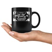 Funny mug - Son of a witch Ouija Mug 11oz Black