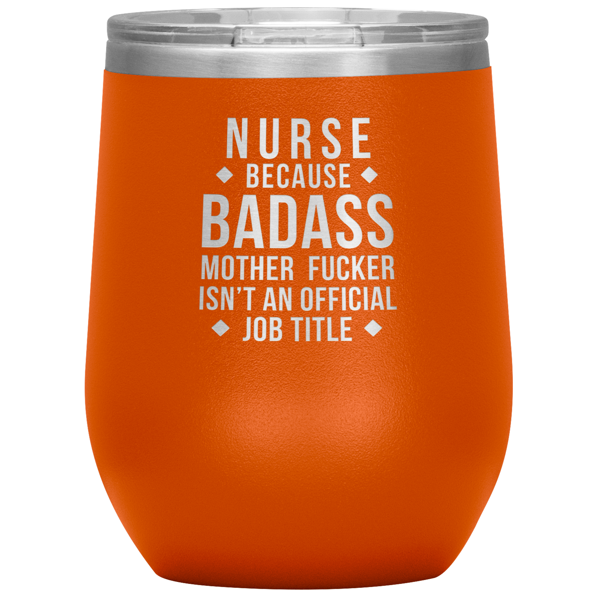 Nurse Gift, Nurse badass, Vacuum Tumbler, Travel mug, Coffee Tumbler, Present for Nurse Colleague