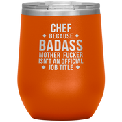 Chef badass 12oz Tumbler