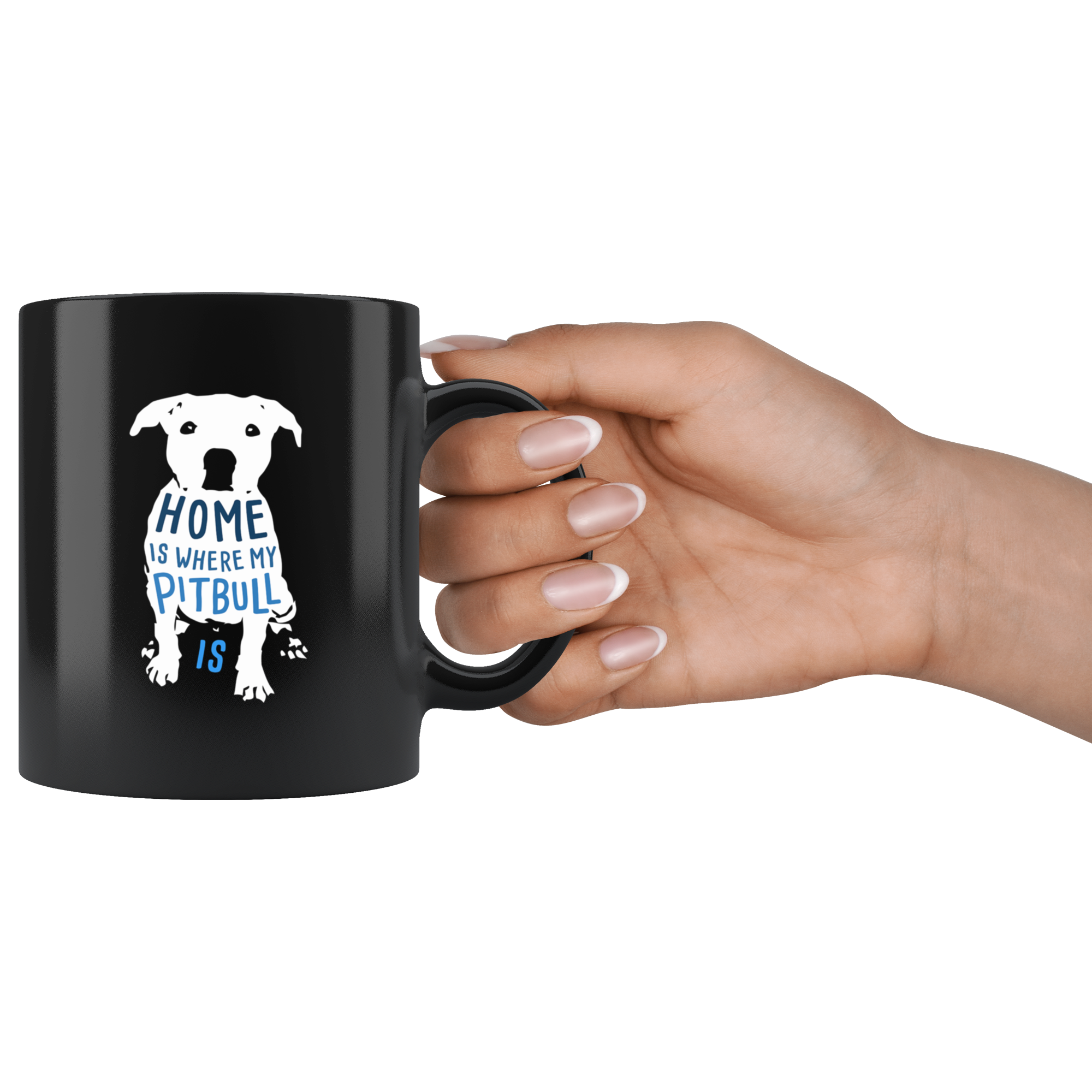 Pitbull mug - Pitbull owner - Home is where my Pitbull is- Pitbull Cofee cup Dog Lover 11oz Black