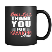 Dear lord thank you for kayaking
