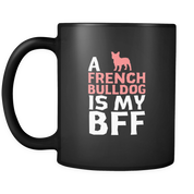 a French bulldog is my bff
