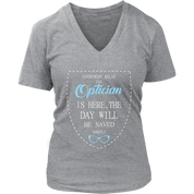 Optician Gift, Everyone relax the Optician is here, the day will be save shortly, Woman's tee, Unisex T-shirt, V-neck, Summer Apparel
