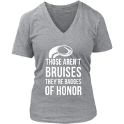 Rugby Those aren't bruises, they're badges of honor Gift, Woman's tee, Unisex T-shirt, V-neck, Summer Apparel