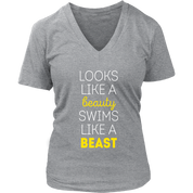 Swimming Looks like a beauty, swims like a beast Gift, Woman's tee, Unisex T-shirt, V-neck, Summer Apparel