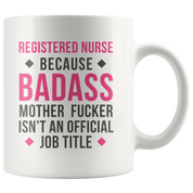 Badass registered nurse