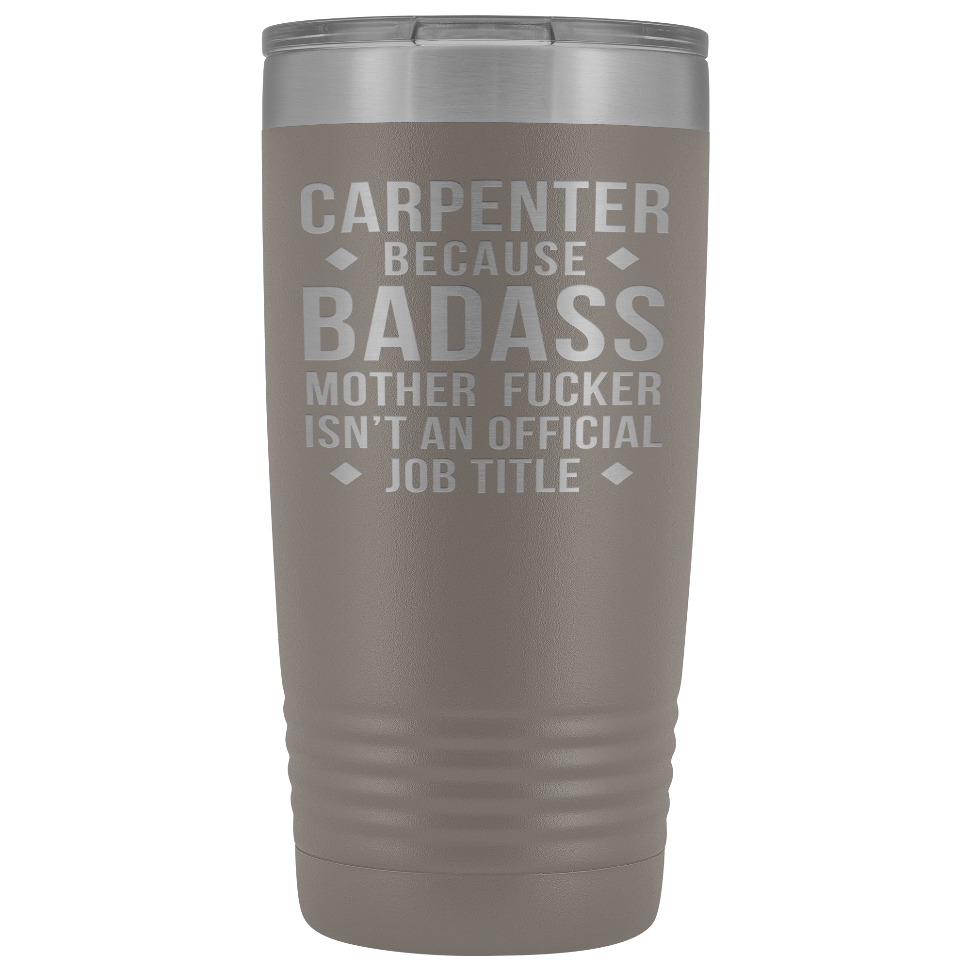 Carpenter Gift, Carpenter badass, Tumbler, Travel mug, Coffee Tumbler, 20oz