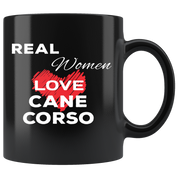 Real Women Love Cane corsos 11 oz Black Coffee Mug