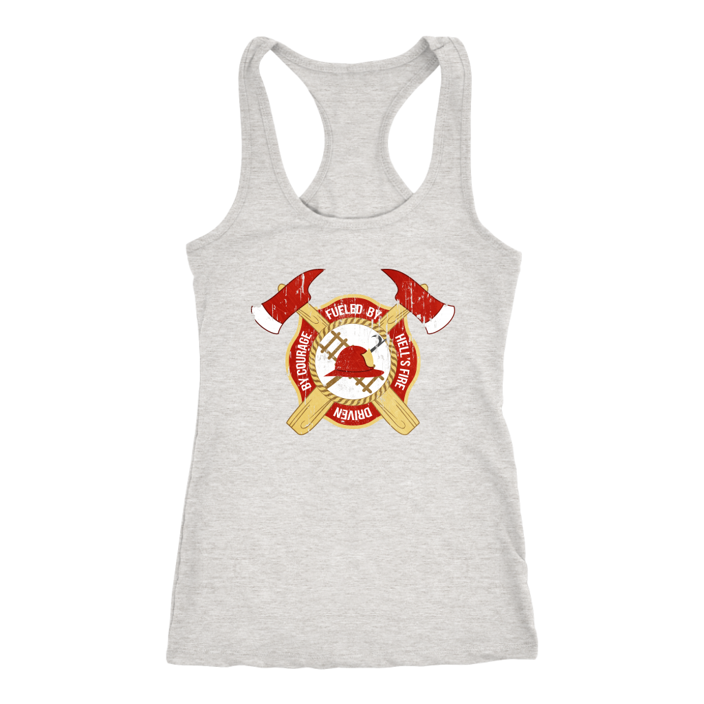 Firefighter Fueled by hell's fire, driven by courage Tank Top