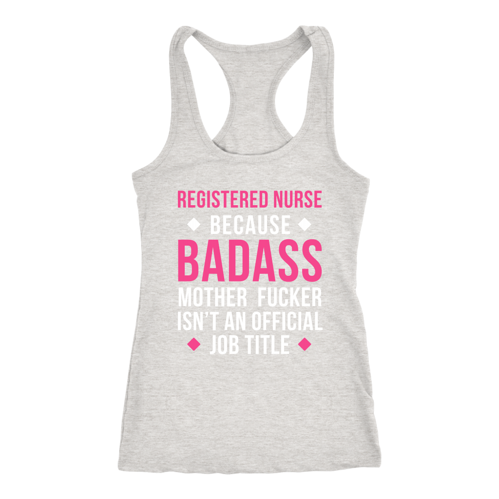 Registered Nurse Badass