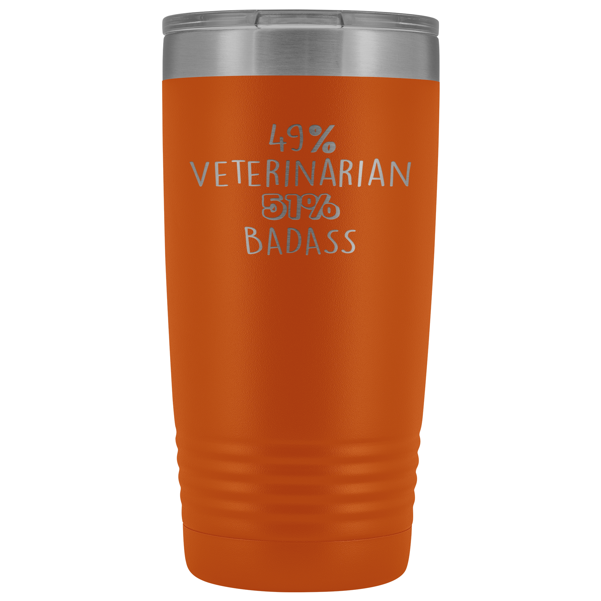 Veterinarian Gift, 49% Veterinarian, Badass, 20oz Vacuum Tumbler, Travel mug, Coffee Tumbler, Present for Veterinarian Colleague