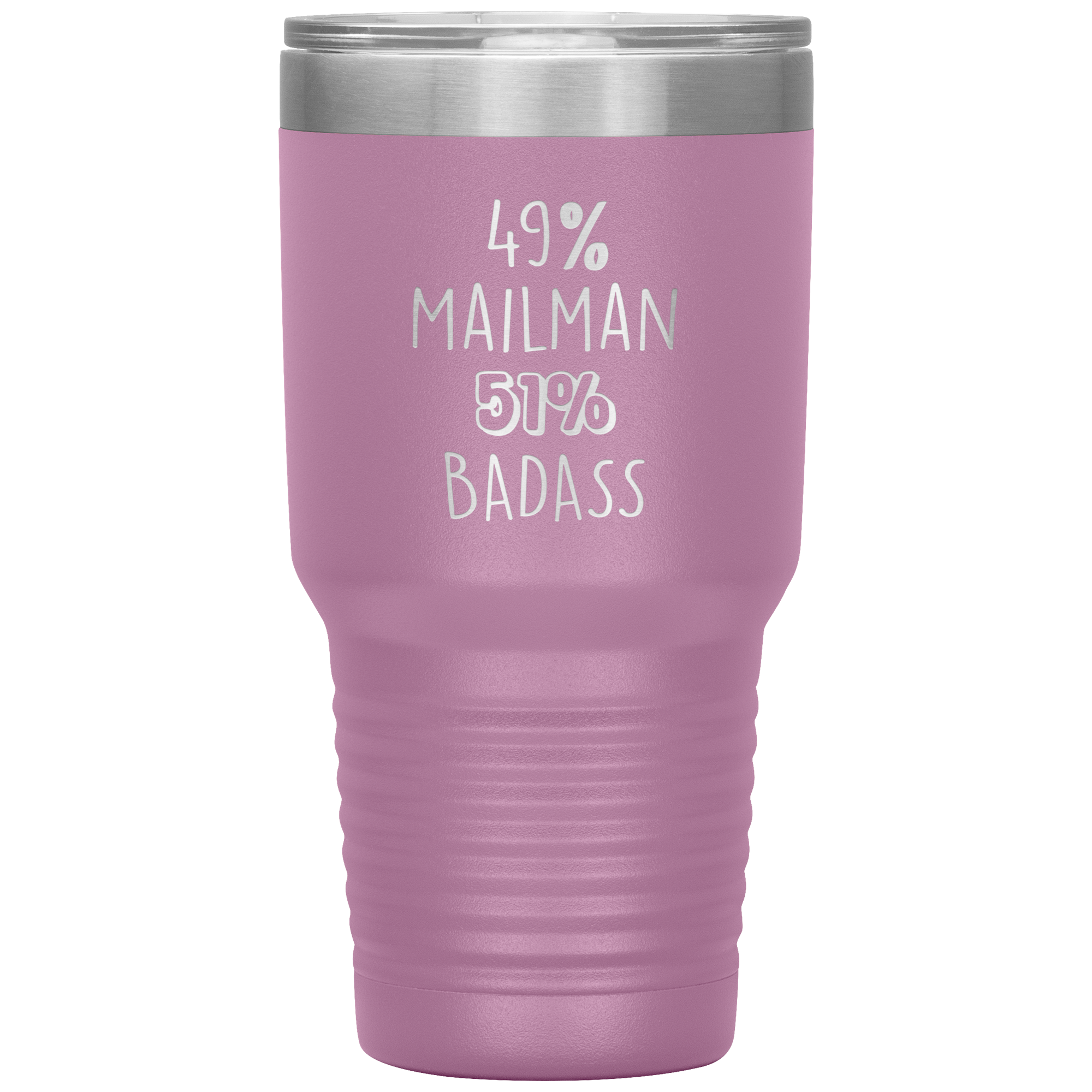 49% Mailman, Badass 30oz tumbler
