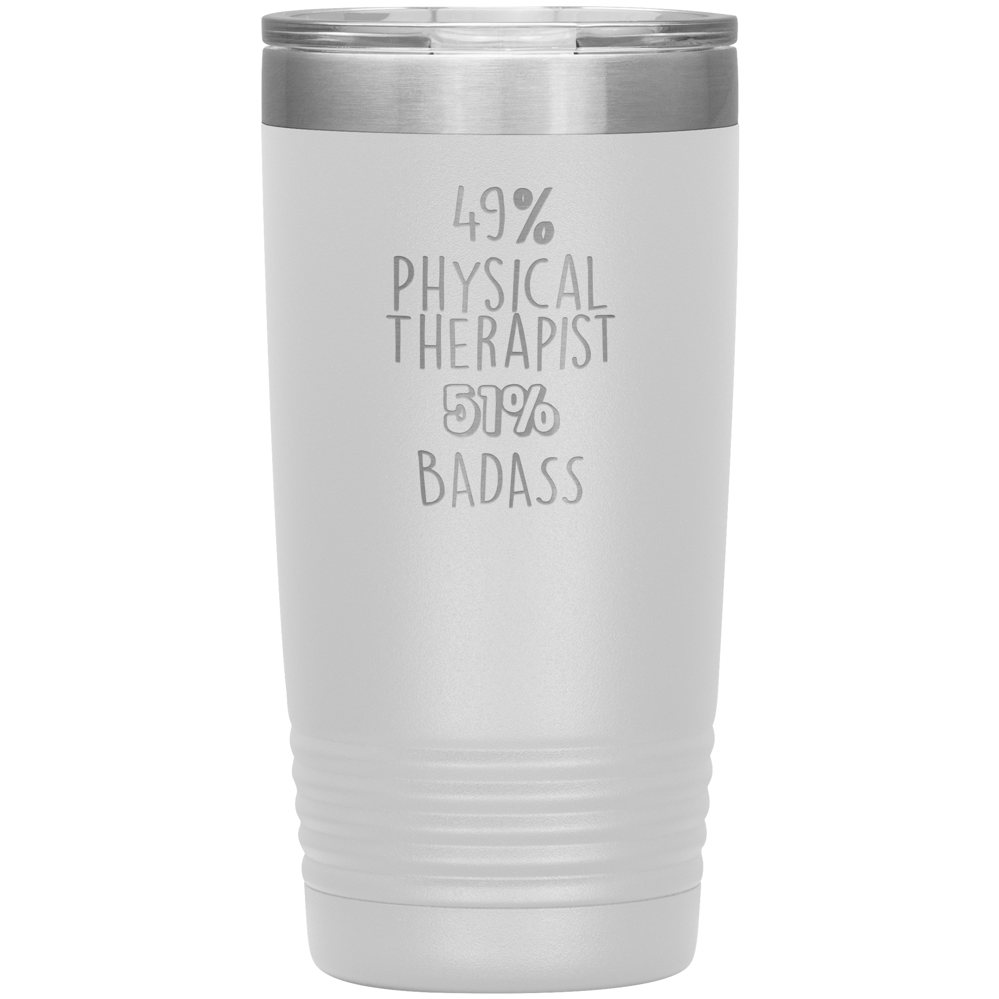 49% Physical Therapist, Badass 20oz Tumbler