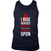 I Ride Horses