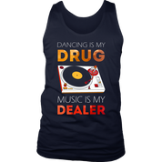Techno Dancing is my drug, music is my dealer Tank Top Gift, Birthday Present