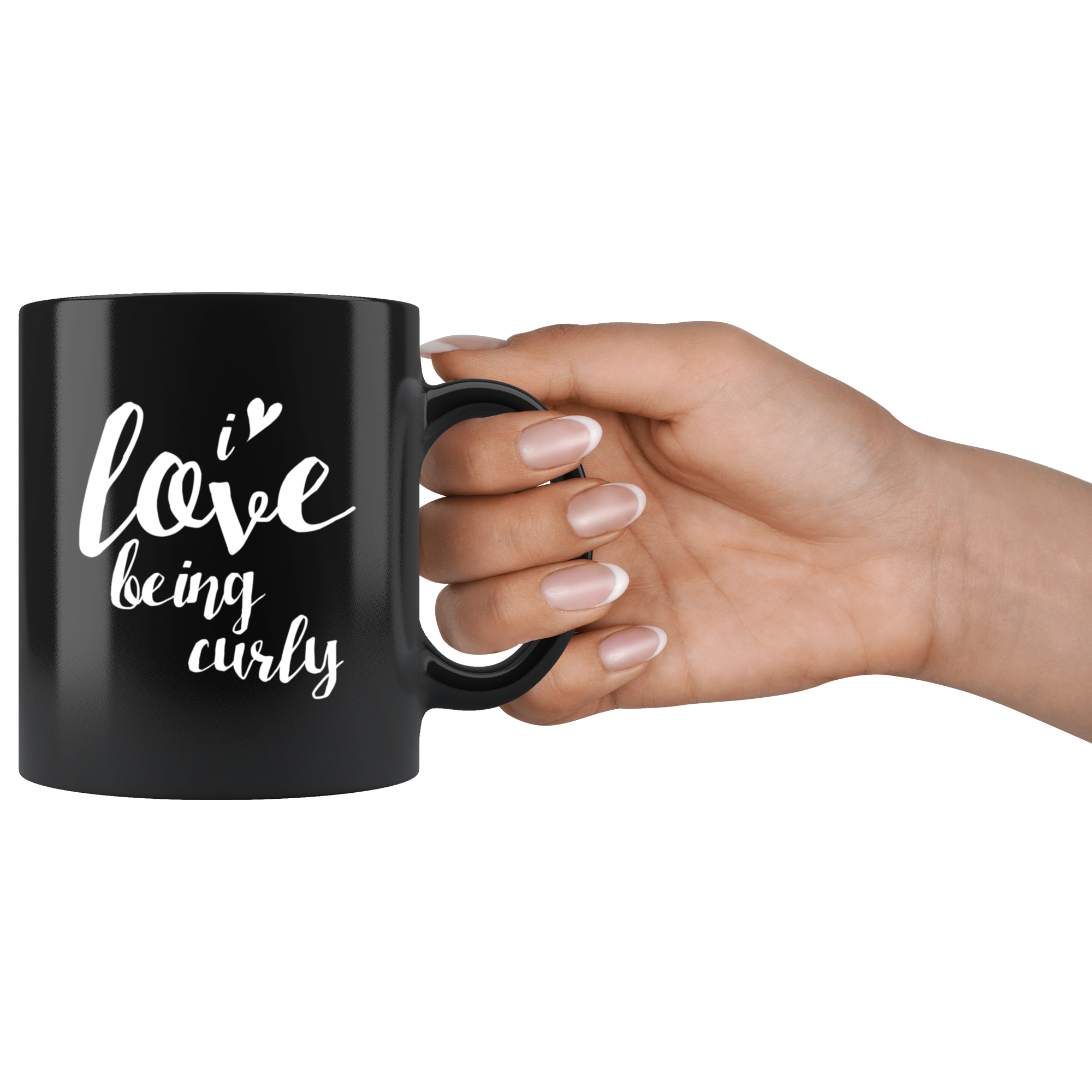 Curly hair gifts, curly hair cup-I love being curly mug-hair gifts, mugs for her, coffee mugs for women (11oz) Black
