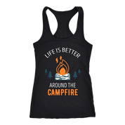 Life is better around the campfire