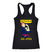BJJ We can do it, jiu jitsu Gift, Birthday Present, Racerback, Tank Top, Summer Apparel