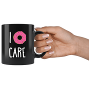 I donut care
