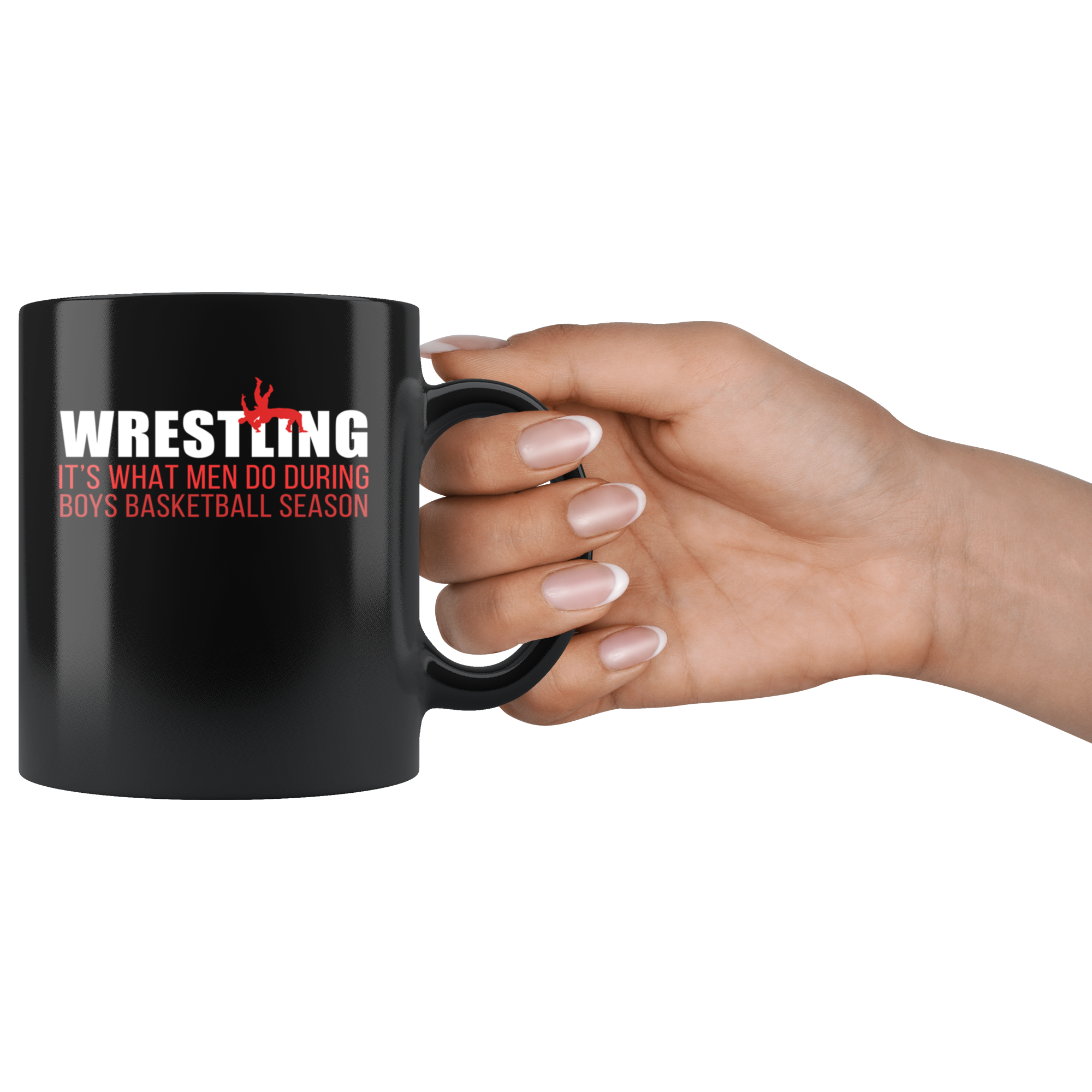 Funny Wrestling Mug - Wrestling is what men do during boys basketball season- 11 Oz Black Ceramic Mug - Unique Gift Idea