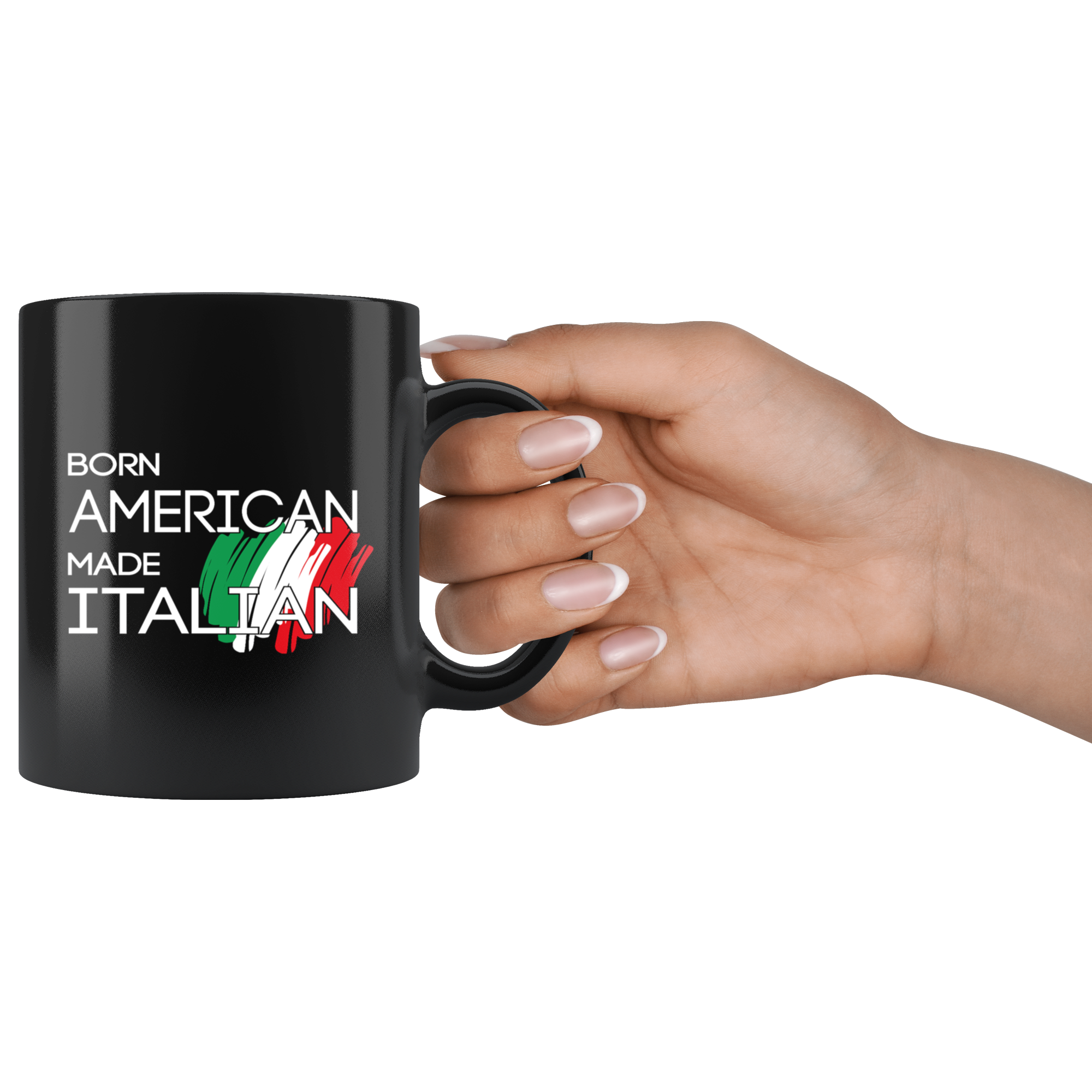 Italy Gift Mug-Born American made Italian-Christmas Gift, Birthday Present for Italian Black Coffee Mug, Tea Cup