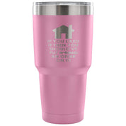 If you liked it, then you should have put a ring/offer on it! Tumbler 30oz