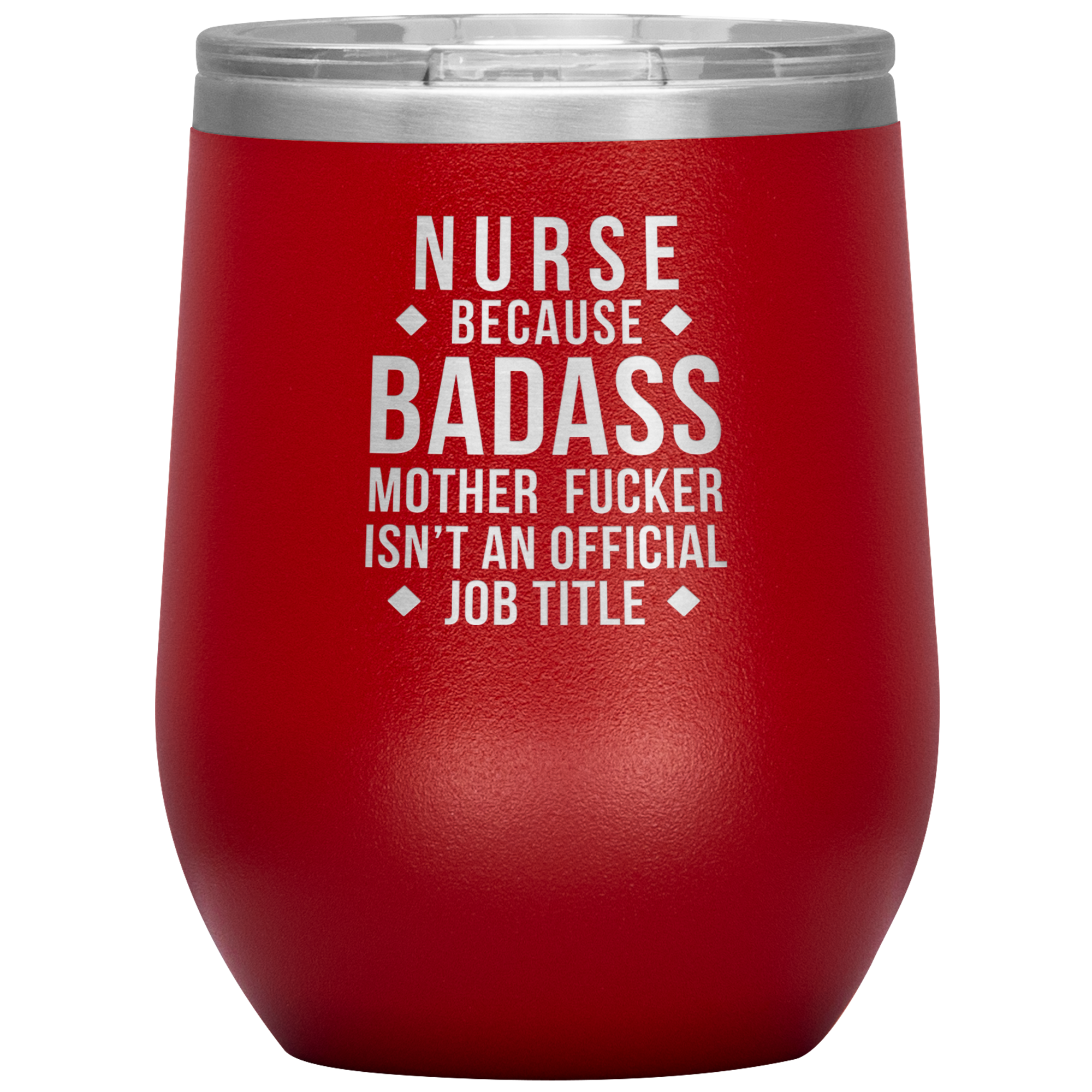 Nurse Gift, Nurse badass, Vacuum Tumbler, Travel mug, Coffee Tumbler, Present for Nurse Colleague