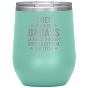 Chef badass 12oz Tumbler