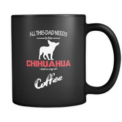 All this Dad needs is his Chihuahua and a cup of coffee