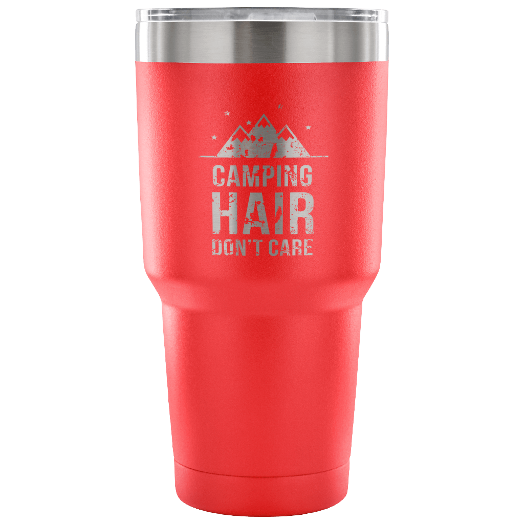 Camping hair don't care Tumbler 30oz