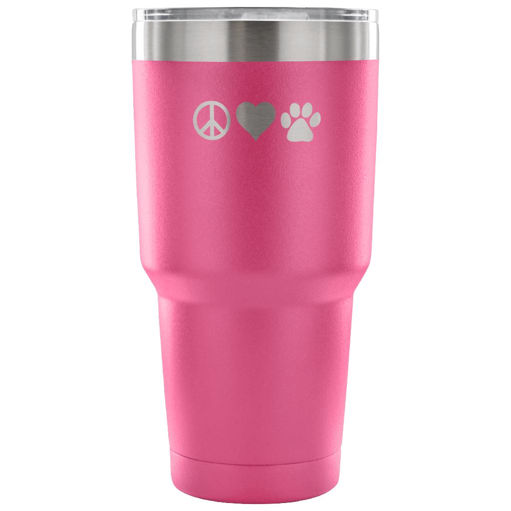 Peace, love, paws Tumbler 30oz