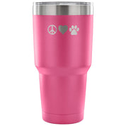 Peace, love, paws Tumbler 30oz