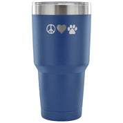 Peace, love, paws Tumbler 30oz