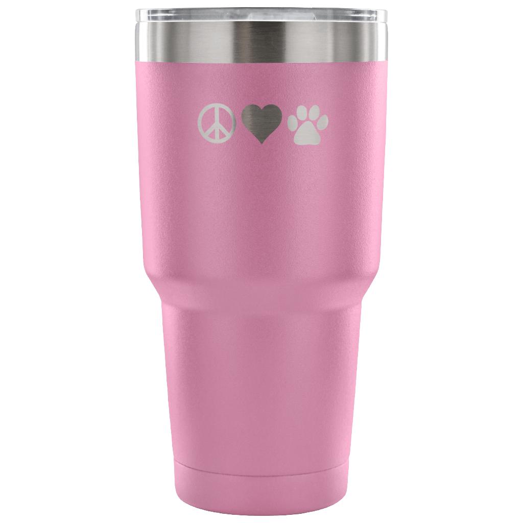 Peace, love, paws Tumbler 30oz