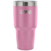Peace, love, paws Tumbler 30oz