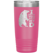 Beard Gift, I know you want my bearD, 20oz Tumbler, Travel mug, Coffee Tumbler, Tea Tumbler