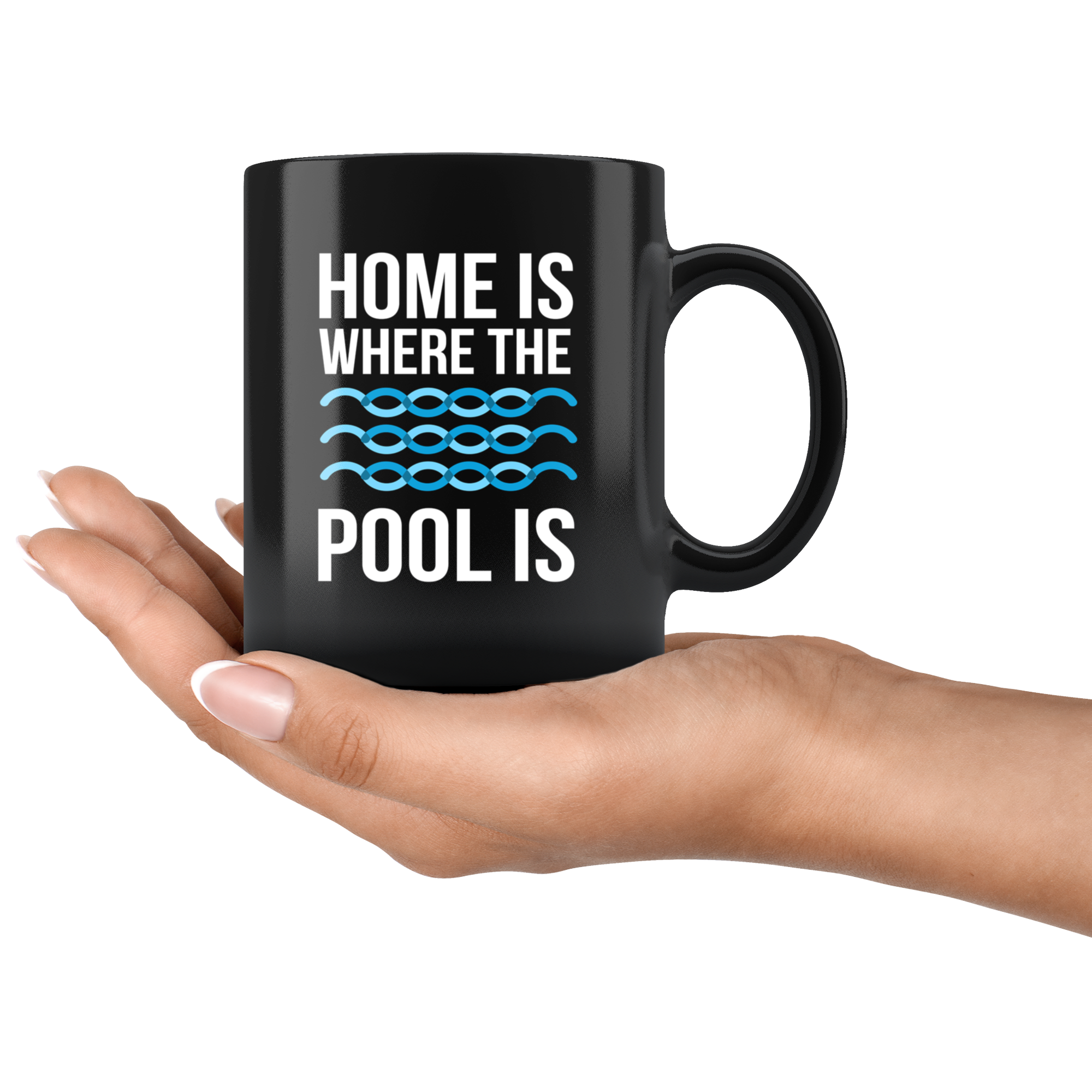 Swim, Swimming, Swimming Gift, Swimmer - Home is where the pool is - Black Coffee Mug, Tea Cup