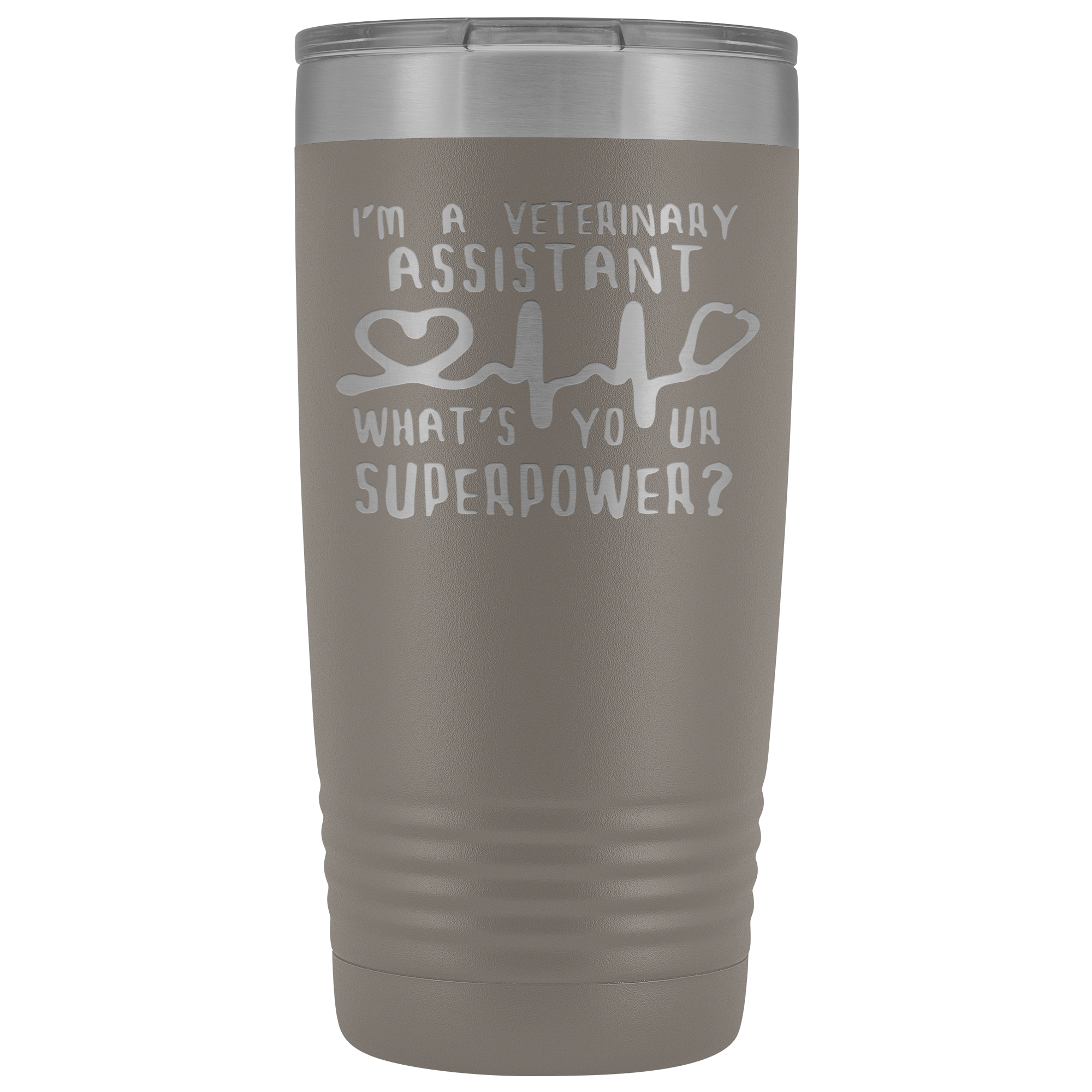 Veterinary Assistant Gift, I'm a veterinary assistant, what's your superpower?, 20oz Tumbler, Travel mug, Coffee Tumbler, Tea Tumbler