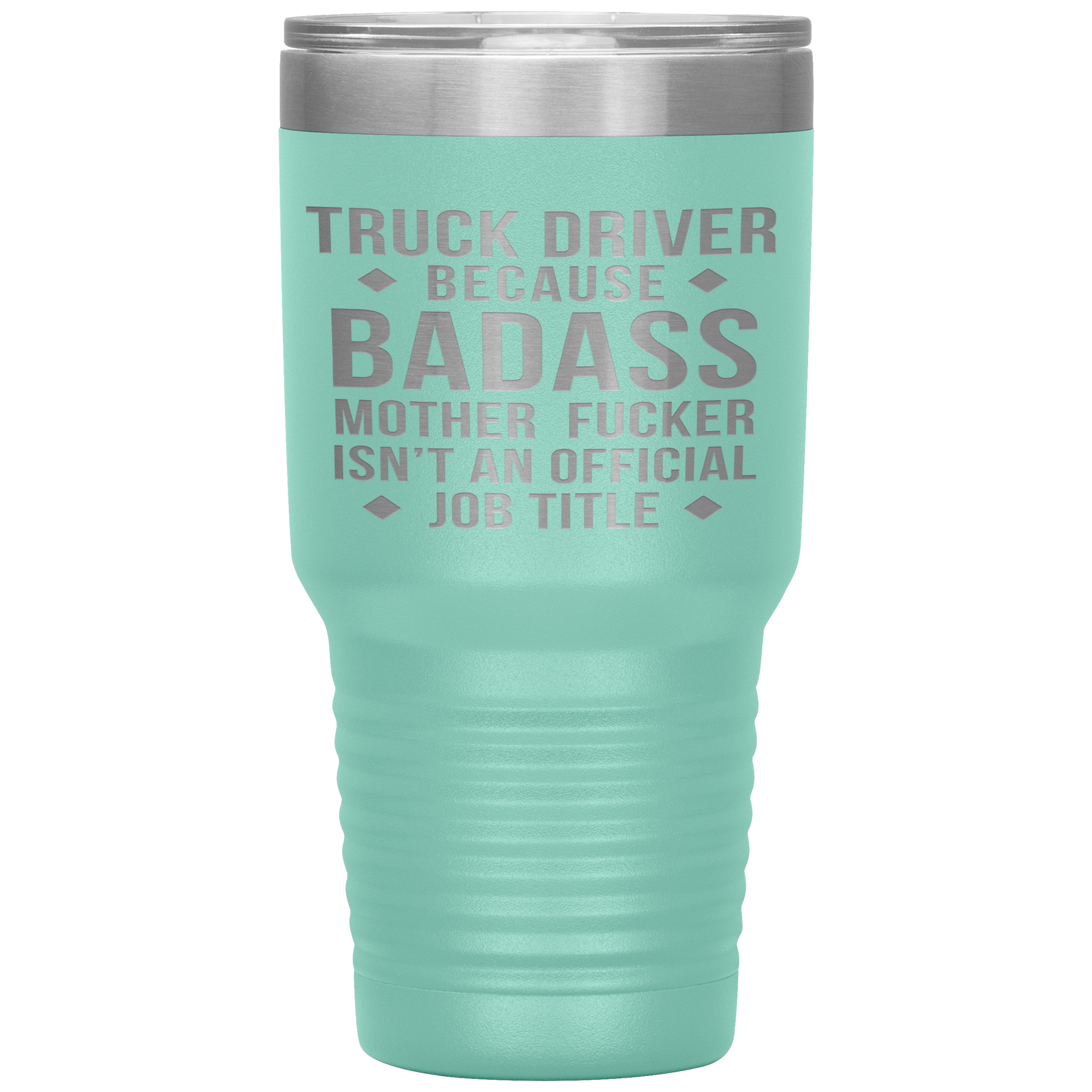 Truck Driver Gift, Truck Driver badass, 30oz Vacuum Tumbler, Travel mug, Coffee Tumbler, Present for Truck Driver Colleague