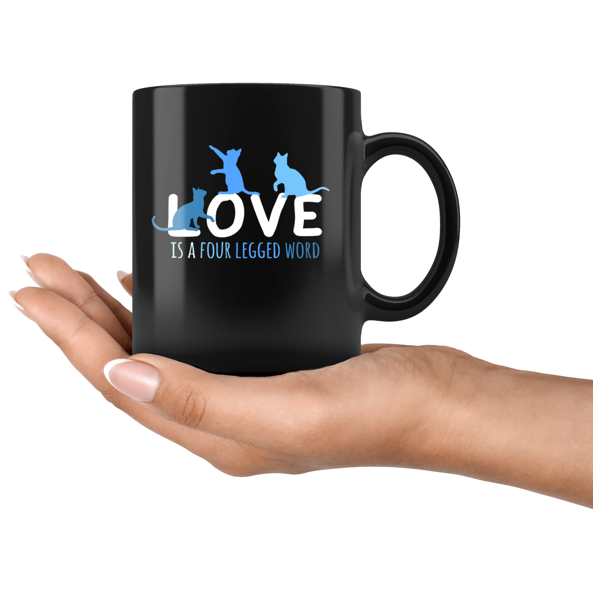Cats gifts cats mugs - Love is a four legged word mug - cats cup cats cups cats funny (11oz) Black